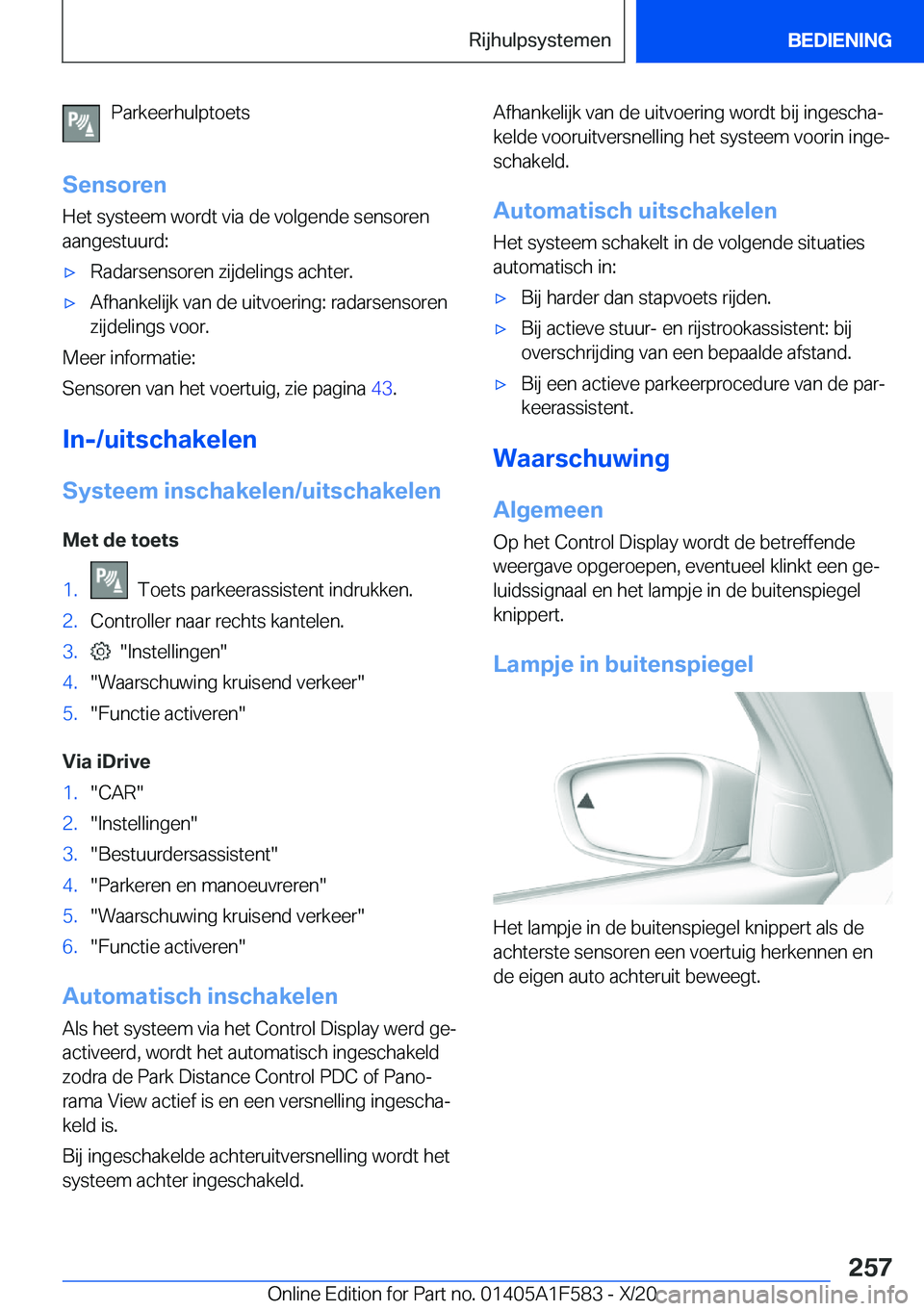 BMW X3 M 2021  Instructieboekjes (in Dutch) �P�a�r�k�e�e�r�h�u�l�p�t�o�e�t�s
�S�e�n�s�o�r�e�n
�H�e�t��s�y�s�t�e�e�m��w�o�r�d�t��v�i�a��d�e��v�o�l�g�e�n�d�e��s�e�n�s�o�r�e�n
�a�a�n�g�e�s�t�u�u�r�d�:'x�R�a�d�a�r�s�e�n�s�o�r�e�n��z�i�j�