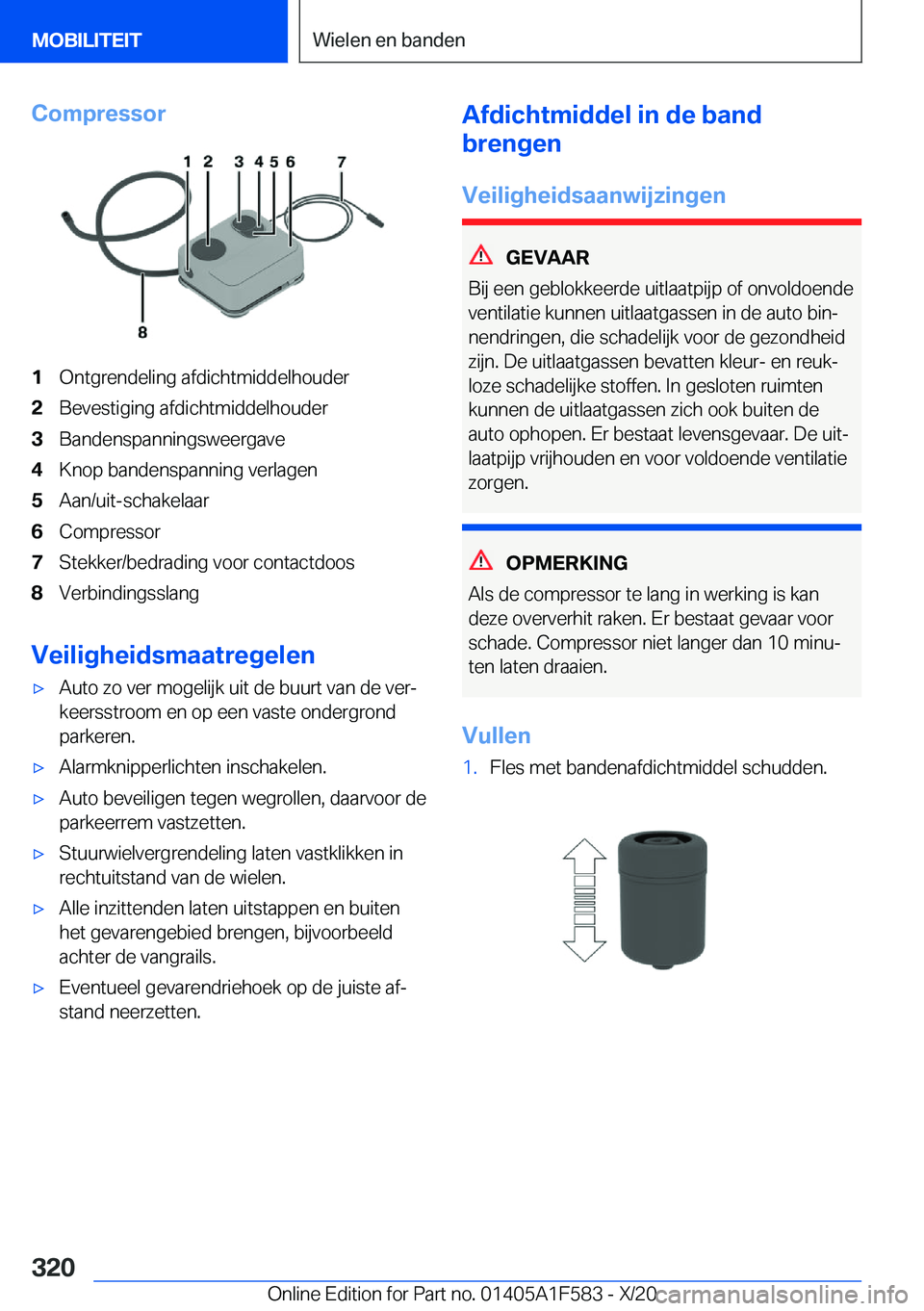 BMW X3 M 2021  Instructieboekjes (in Dutch) �C�o�m�p�r�e�s�s�o�r�1�O�n�t�g�r�e�n�d�e�l�i�n�g��a�f�d�i�c�h�t�m�i�d�d�e�l�h�o�u�d�e�r�2�B�e�v�e�s�t�i�g�i�n�g��a�f�d�i�c�h�t�m�i�d�d�e�l�h�o�u�d�e�r�3�B�a�n�d�e�n�s�p�a�n�n�i�n�g�s�w�e�e�r�g�a�v�e