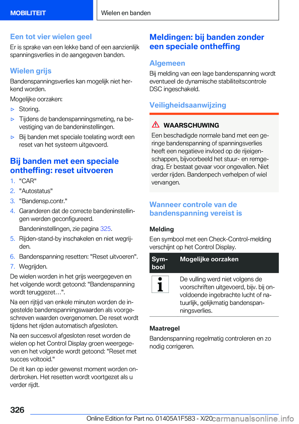 BMW X3 M 2021  Instructieboekjes (in Dutch) �E�e�n��t�o�t��v�i�e�r��w�i�e�l�e�n��g�e�e�l�E�r��i�s��s�p�r�a�k�e��v�a�n��e�e�n��l�e�k�k�e��b�a�n�d��o�f��e�e�n��a�a�n�z�i�e�n�l�i�j�k
�s�p�a�n�n�i�n�g�s�v�e�r�l�i�e�s��i�n��d�e��a�a�