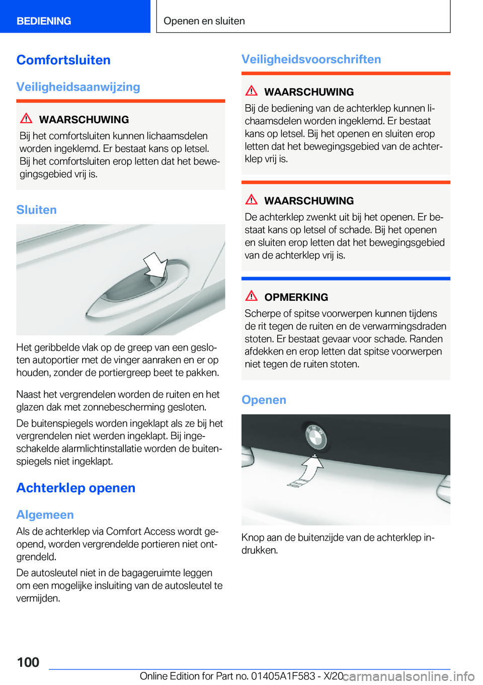 BMW X3 M 2021  Instructieboekjes (in Dutch) �C�o�m�f�o�r�t�s�l�u�i�t�e�n
�V�e�i�l�i�g�h�e�i�d�s�a�a�n�w�i�j�z�i�n�g
�W�A�A�R�S�C�H�U�W�I�N�G
�B�i�j��h�e�t��c�o�m�f�o�r�t�s�l�u�i�t�e�n��k�u�n�n�e�n��l�i�c�h�a�a�m�s�d�e�l�e�n
�w�o�r�d�e�n��i