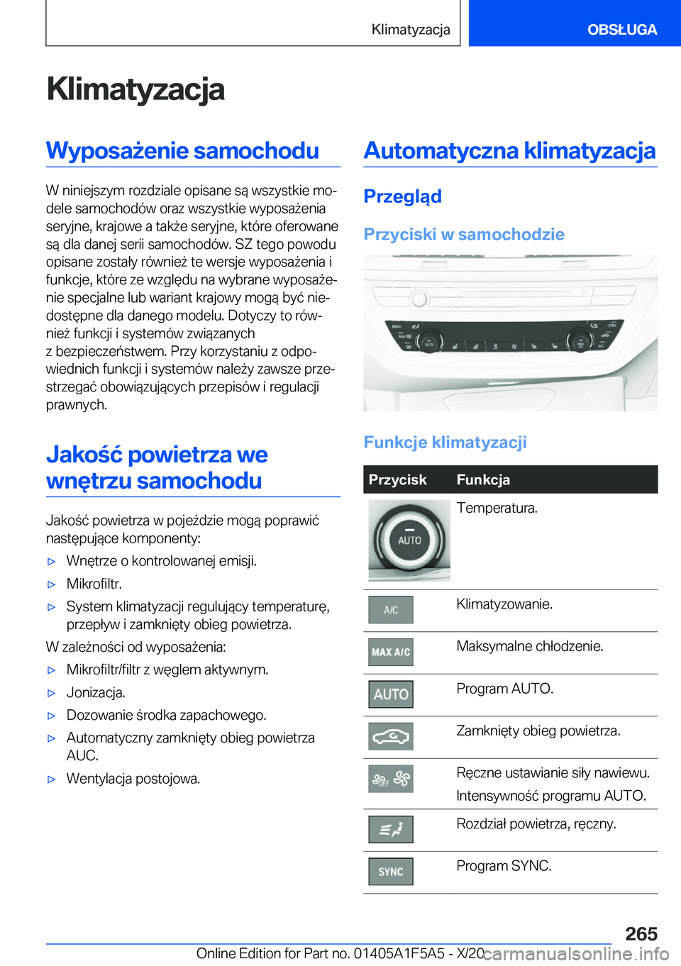 BMW X3 M 2021  Instrukcja obsługi (in Polish) �K�l�i�m�a�t�y�z�a�c�j�a�W�y�p�o�s�a9�e�n�i�e��s�a�m�o�c�h�o�d�u
�W��n�i�n�i�e�j�s�z�y�m��r�o�z�d�z�i�a�l�e��o�p�i�s�a�n�e��s�