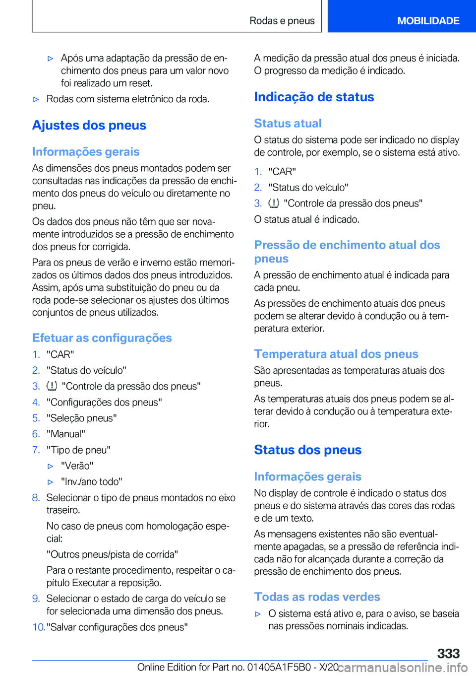 BMW X3 M 2021  Manual do condutor (in Portuguese) 'x�A�p�ó�s��u�m�a��a�d�a�p�t�a�