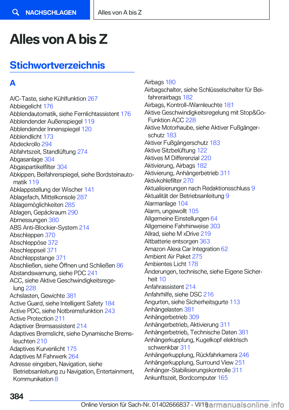 BMW X3 M 2020  Betriebsanleitungen (in German) �A�l�l�e�s��v�o�n��A��b�i�s��Z
�S�t�i�c�h�w�o�r�t�v�e�r�z�e�i�c�h�n�i�s�A �A�/�C�-�T�a�s�t�e�,��s�i�e�h�e��K�