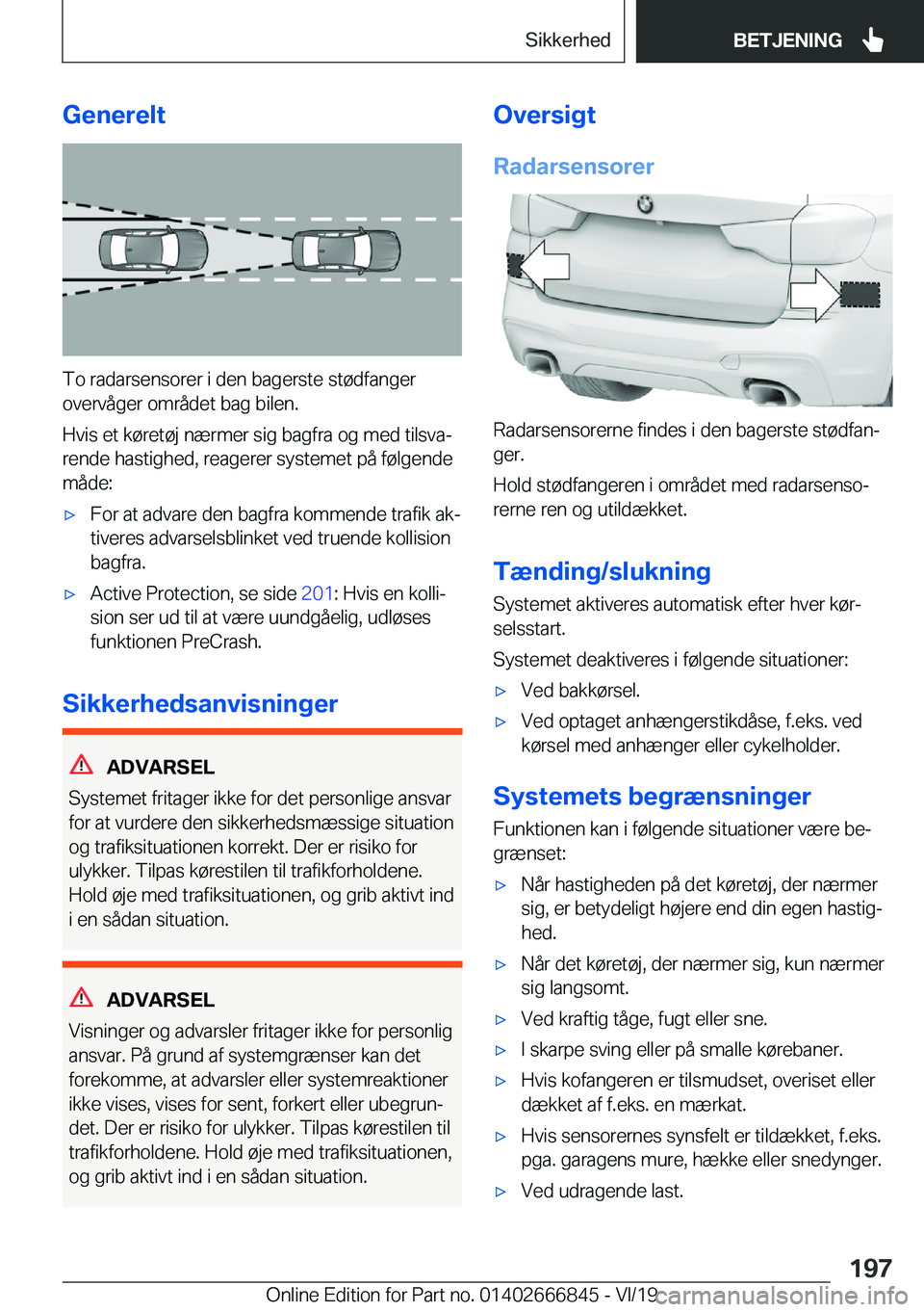 BMW X3 M 2020  InstruktionsbØger (in Danish) �G�e�n�e�r�e�l�t
�T�o��r�a�d�a�r�s�e�n�s�o�r�e�r��i��d�e�n��b�a�g�e�r�s�t�e��s�t�