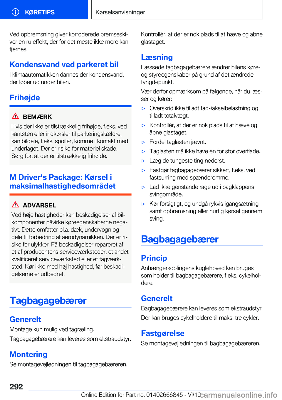 BMW X3 M 2020  InstruktionsbØger (in Danish) �V�e�d��o�p�b�r�e�m�s�n�i�n�g��g�i�v�e�r��k�o�r�r�o�d�e�r�e�d�e��b�r�e�m�s�e�s�k�ij�v�e�r��e�n��r�u��e�f�f�e�k�t�,��d�e�r��f�o�r��d�e�t��m�e�s�t�e��i�k�k�e��m�e�r�e��k�a�n
�f�j�e�r�n�e�