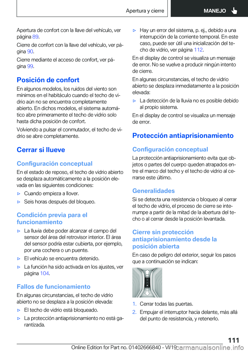BMW X3 M 2020  Manuales de Empleo (in Spanish) �A�p�e�r�t�u�r�a��d�e��c�o�n�f�o�r�t��c�o�n��l�a��l�l�a�v�e��d�e�l��v�e�h�