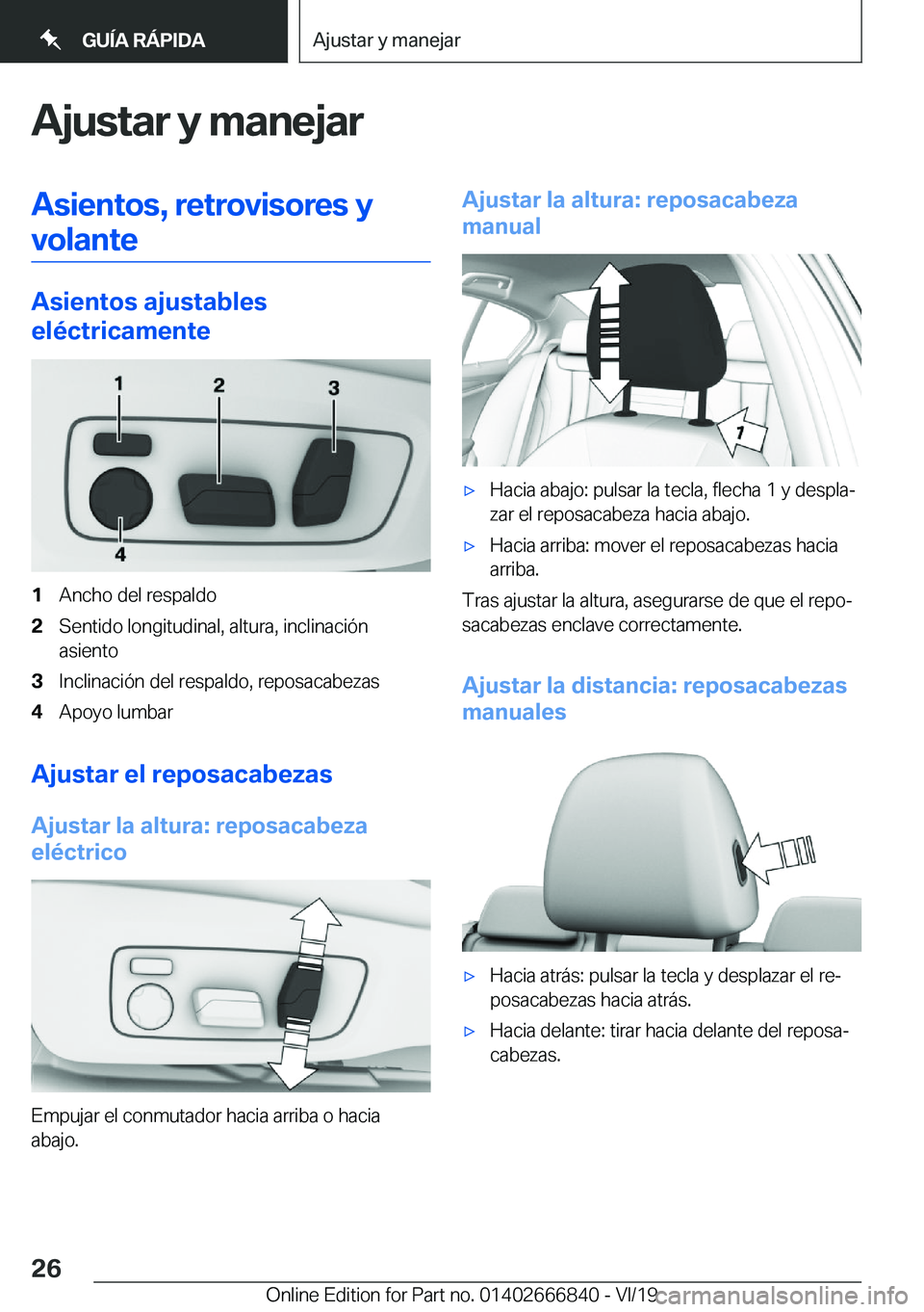 BMW X3 M 2020  Manuales de Empleo (in Spanish) �A�j�u�s�t�a�r��y��m�a�n�e�j�a�r�A�s�i�e�n�t�o�s�,��r�e�t�r�o�v�i�s�o�r�e�s��y
�v�o�l�a�n�t�e
�A�s�i�e�n�t�o�s��a�j�u�s�t�a�b�l�e�s
�e�l�
