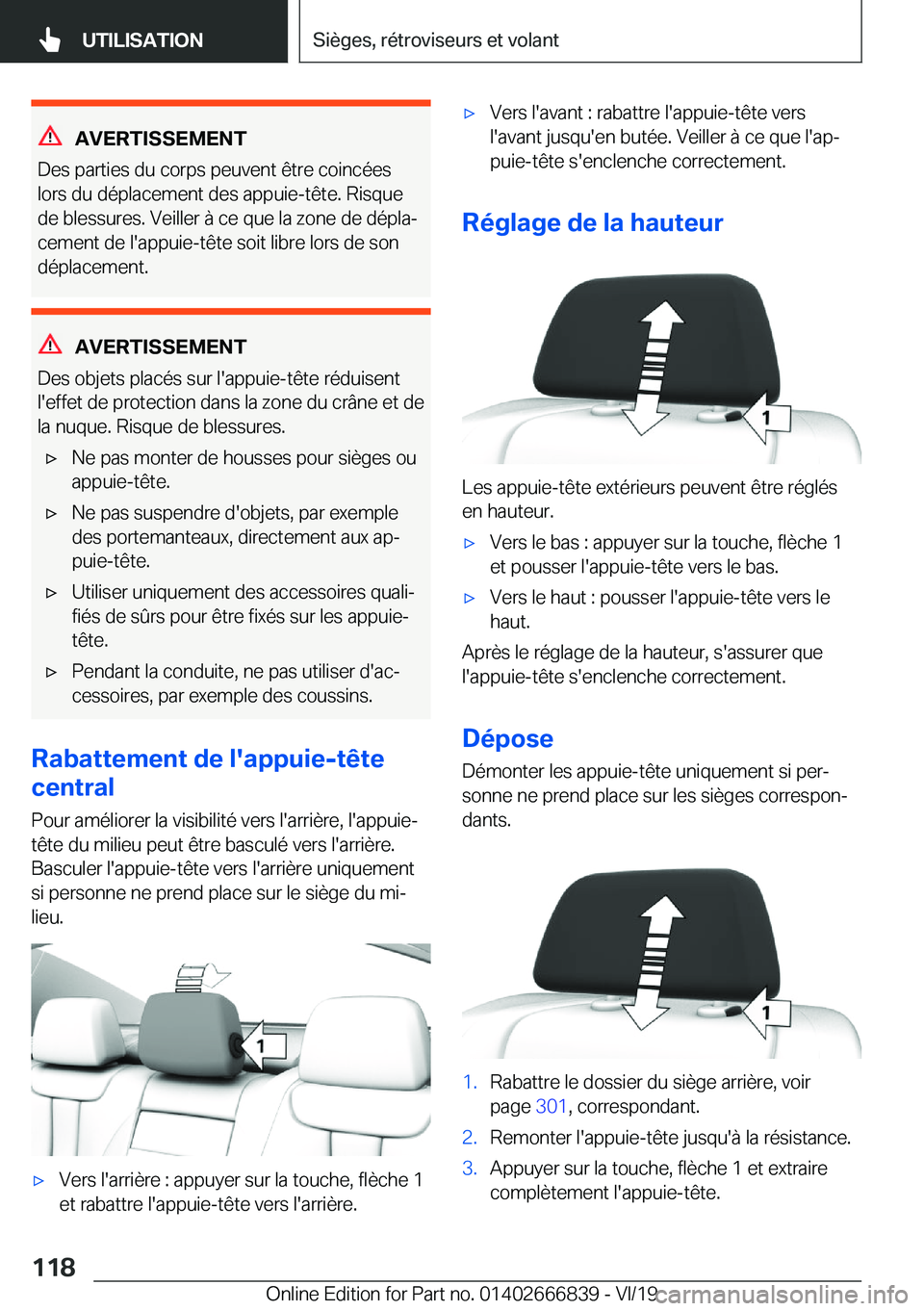 BMW X3 M 2020  Notices Demploi (in French) �A�V�E�R�T�I�S�S�E�M�E�N�T
�D�e�s��p�a�r�t�i�e�s��d�u��c�o�r�p�s��p�e�u�v�e�n�t��ê�t�r�e��c�o�i�n�c�é�e�s �l�o�r�s��d�u��d�é�p�l�a�c�e�m�e�n�t��d�e�s��a�p�p�u�i�e�-�t�ê�t�e�.��R�i�s�q�u