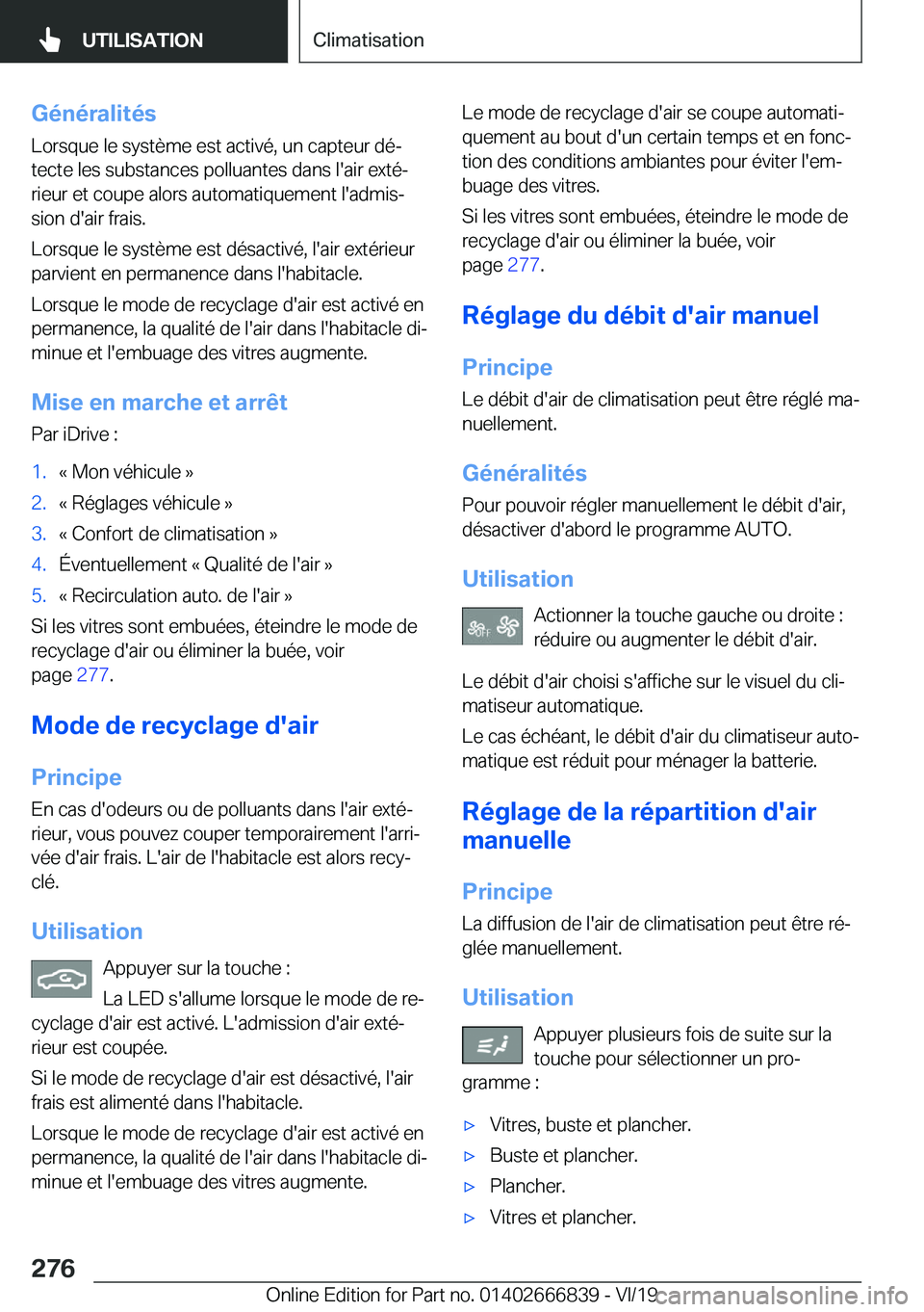 BMW X3 M 2020  Notices Demploi (in French) �G�é�n�é�r�a�l�i�t�é�s
�L�o�r�s�q�u�e��l�e��s�y�s�t�è�m�e��e�s�t��a�c�t�i�v�é�,��u�n��c�a�p�t�e�u�r��d�éj
�t�e�c�t�e��l�e�s��s�u�b�s�t�a�n�c�e�s��p�o�l�l�u�a�n�t�e�s��d�a�n�s��l�