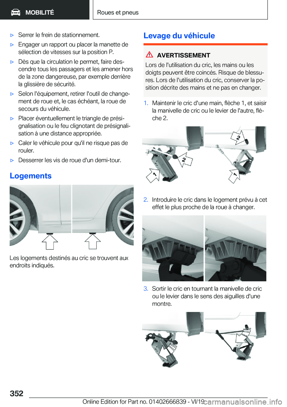 BMW X3 M 2020  Notices Demploi (in French) 'x�S�e�r�r�e�r��l�e��f�r�e�i�n��d�e��s�t�a�t�i�o�n�n�e�m�e�n�t�.'x�E�n�g�a�g�e�r��u�n��r�a�p�p�o�r�t��o�u��p�l�a�c�e�r��l�a��m�a�n�e�t�t�e��d�e�s�é�l�e�c�t�i�o�n��d�e��v�i�t�e�s�
