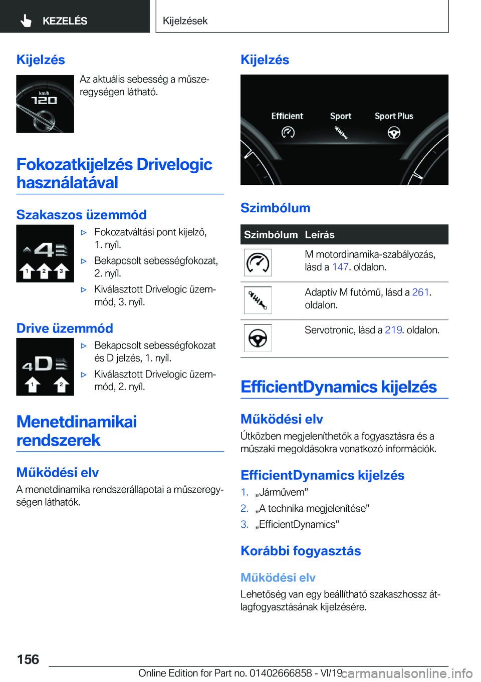 BMW X3 M 2020  Kezelési útmutató (in Hungarian) �K�i�j�e�l�z�