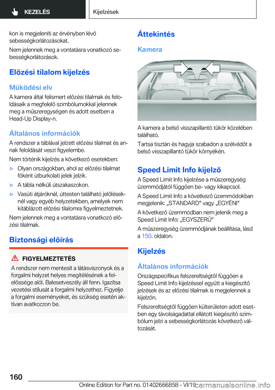 BMW X3 M 2020  Kezelési útmutató (in Hungarian) �k�o�n��i�s��m�e�g�j�e�l�e�n�