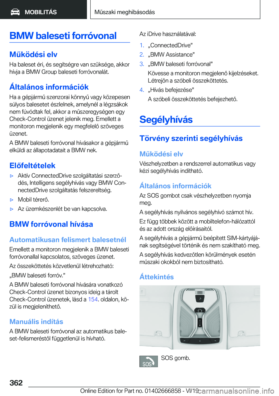 BMW X3 M 2020  Kezelési útmutató (in Hungarian) �B�M�W��b�a�l�e�s�e�t�i��f�o�r�r�