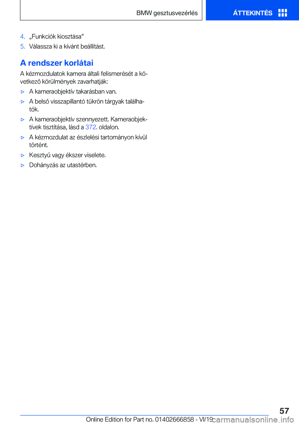 BMW X3 M 2020  Kezelési útmutató (in Hungarian) �4�.x�F�u�n�k�c�i�