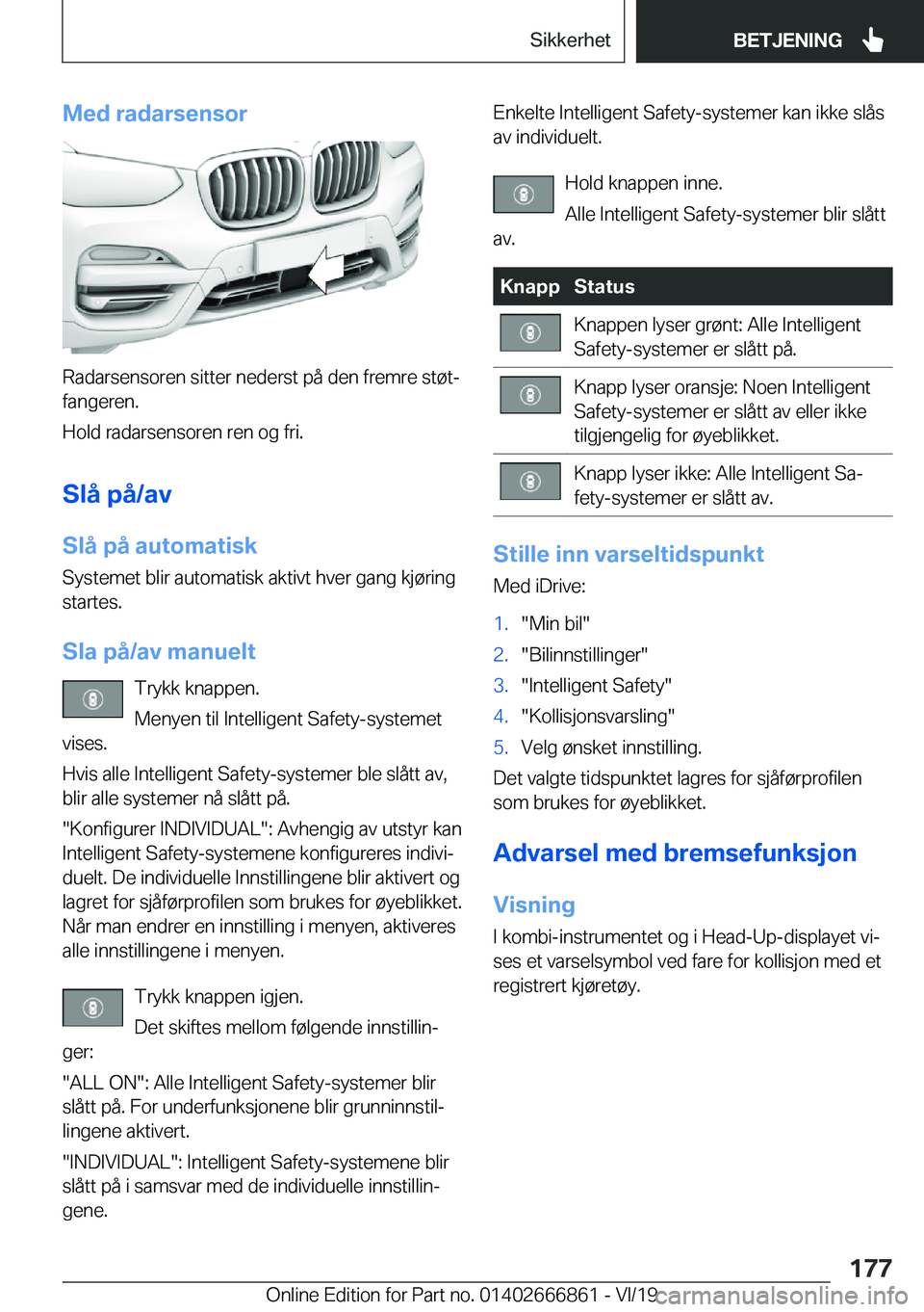 BMW X3 M 2020  InstruksjonsbØker (in Norwegian) �M�e�d��r�a�d�a�r�s�e�n�s�o�r
�R�a�d�a�r�s�e�n�s�o�r�e�n��s�i�t�t�e�r��n�e�d�e�r�s�t��p�å��d�e�n��f�r�e�m�r�e��s�t�