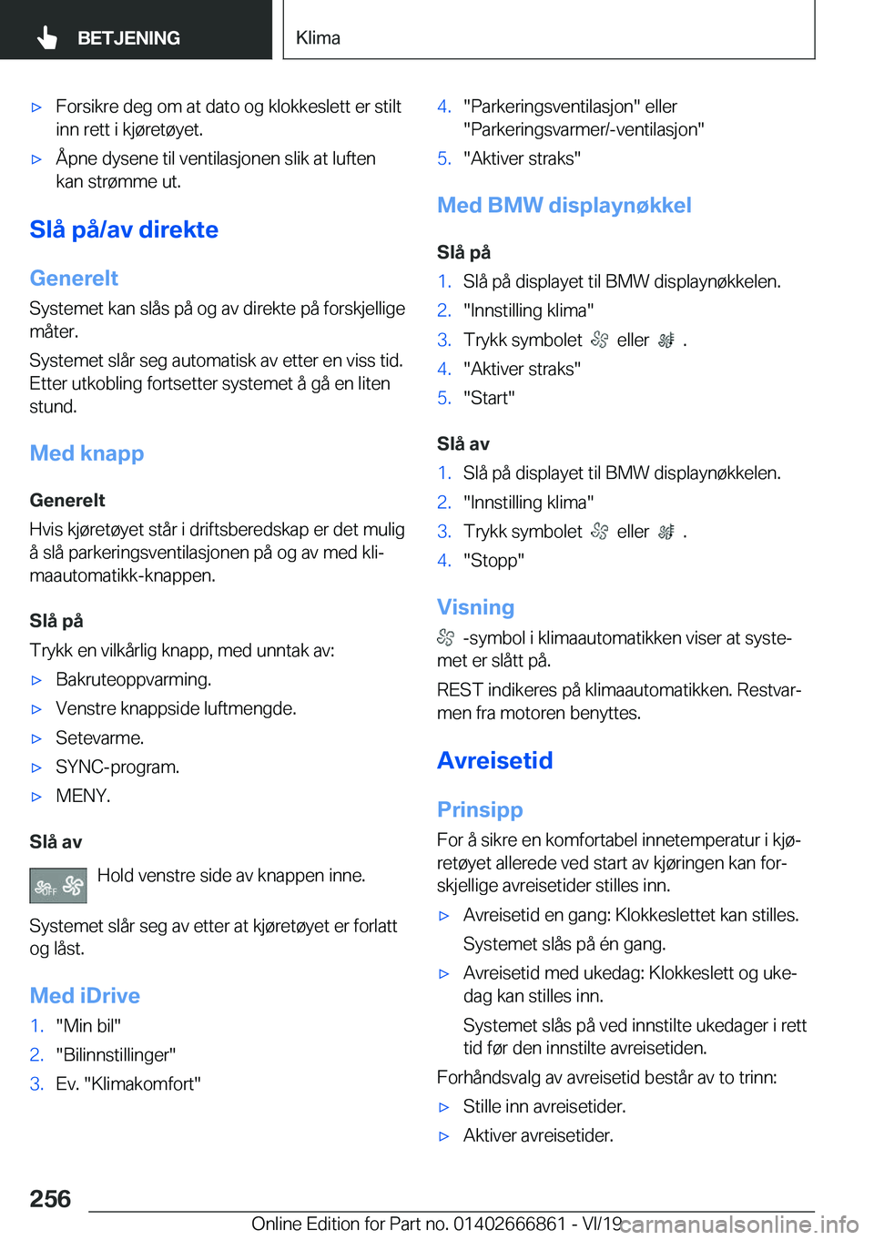 BMW X3 M 2020  InstruksjonsbØker (in Norwegian) 'x�F�o�r�s�i�k�r�e��d�e�g��o�m��a�t��d�a�t�o��o�g��k�l�o�k�k�e�s�l�e�t�t��e�r��s�t�i�l�t
�i�n�n��r�e�t�t��i��k�j�