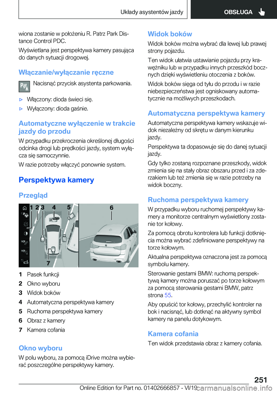 BMW X3 M 2020  Instrukcja obsługi (in Polish) �w�i�o�n�a��z�o�s�t�a�n�i�e��w��p�o�ł�o9�e�n�i�u��R�.��P�a�t�r�z��P�a�r�k��D�i�sj�t�a�n�c�e��C�o�n�t�r�o�l��P�D�C�.
�W�y�w�i�e�t�l�a�n�a��j�e�s�t��p�e�r�s�p�e�k�t�y�w�a��k�a�m�e�r�y�