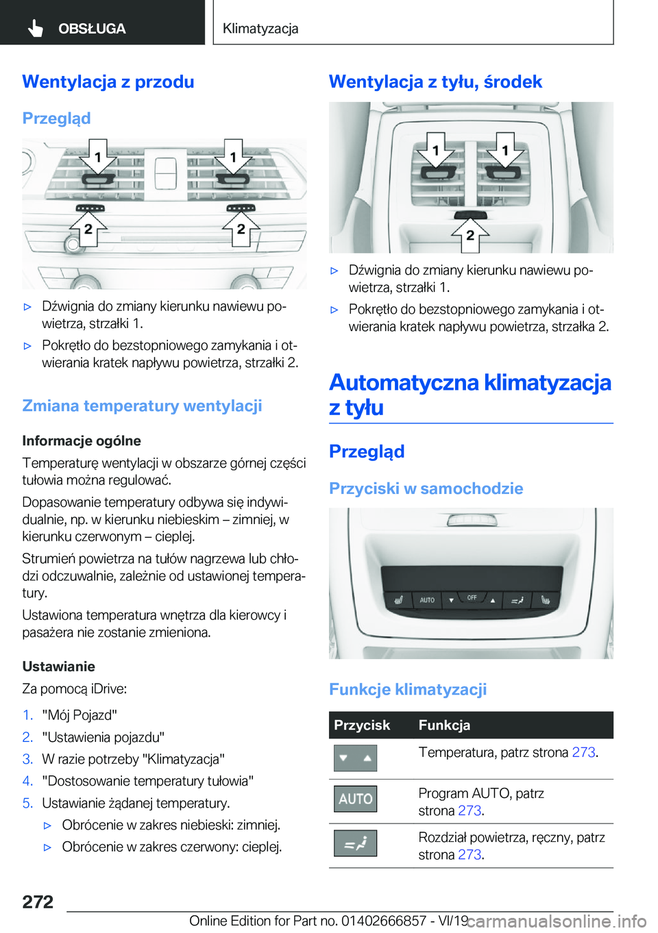 BMW X3 M 2020  Instrukcja obsługi (in Polish) �W�e�n�t�y�l�a�c�j�a��z��p�r�z�o�d�u�P�r�z�e�g�l�ą�d'x�D7�w�i�g�n�i�a��d�o��z�m�i�a�n�y��k�i�e�r�u�n�k�u��n�a�w�i�e�w�u��p�oj
�w�i�e�t�r�z�a�,��s�t�r�z�a�ł�k�i��1�.'x�P�o�k�r�