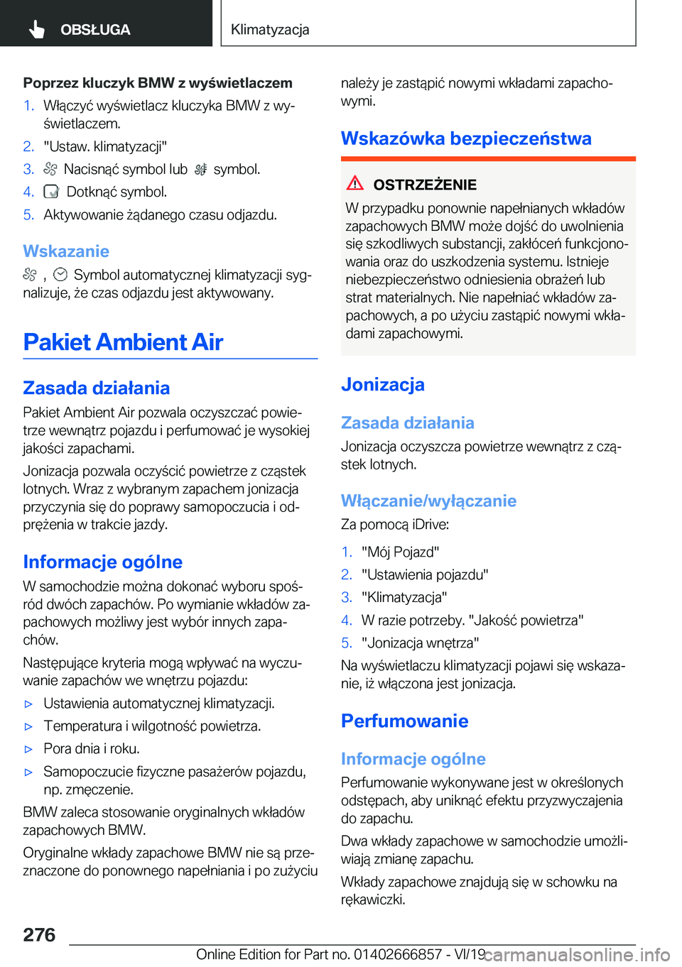 BMW X3 M 2020  Instrukcja obsługi (in Polish) �P�o�p�r�z�e�z��k�l�u�c�z�y�k��B�M�W��z��w�y�w�i�e�t�l�a�c�z�e�m�1�.�W�ł�