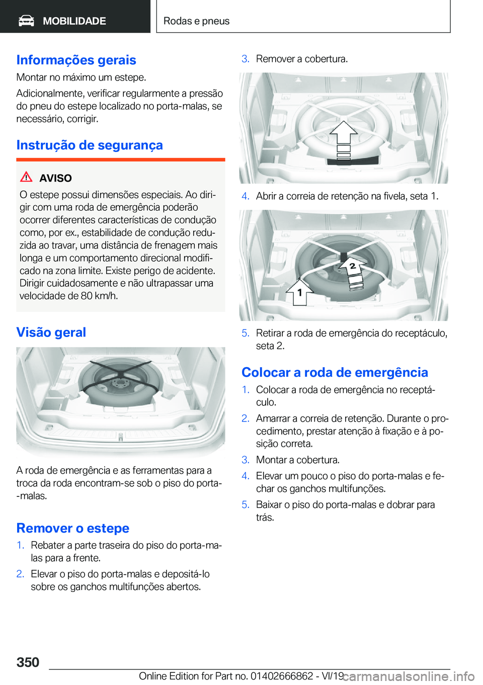 BMW X3 M 2020  Manual do condutor (in Portuguese) �I�n�f�o�r�m�a�