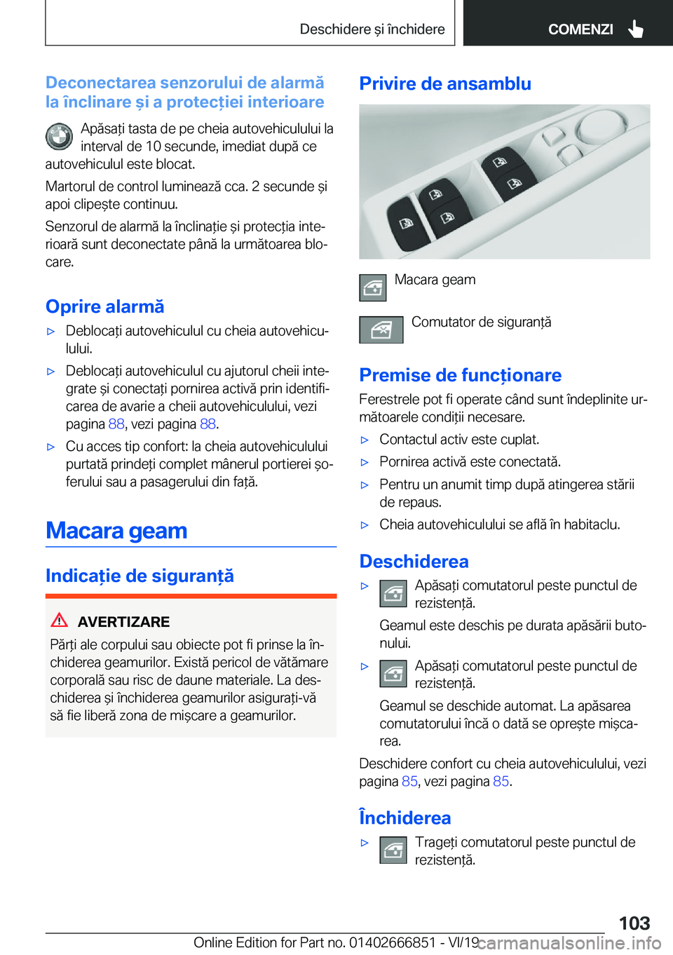 BMW X3 M 2020  Ghiduri De Utilizare (in Romanian) �D�e�c�o�n�e�c�t�a�r�e�a��s�e�n�z�o�r�u�l�u�i��d�e��a�l�a�r�m�ă
�l�a��