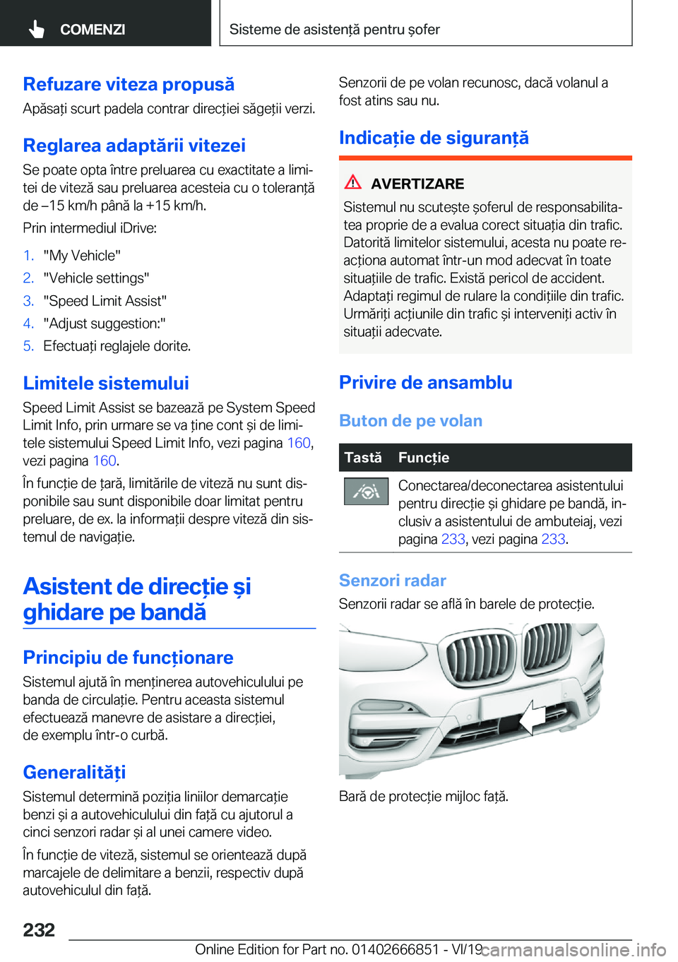 BMW X3 M 2020  Ghiduri De Utilizare (in Romanian) �R�e�f�u�z�a�r�e��v�i�t�e�z�a��p�r�o�p�u�s�ă
�A�p�