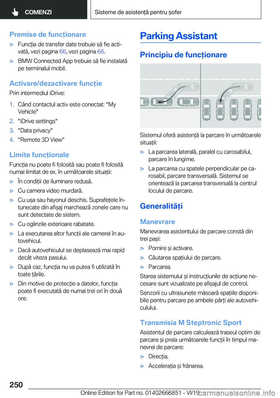 BMW X3 M 2020  Ghiduri De Utilizare (in Romanian) �P�r�e�m�i�s�e��d�e��f�u�n�c�i�o�n�a�r�e'x�F�u�n�c*�i�a��d�e��t�r�a�n�s�f�e�r��d�a�t�e��t�r�e�b�u�i�e��s�