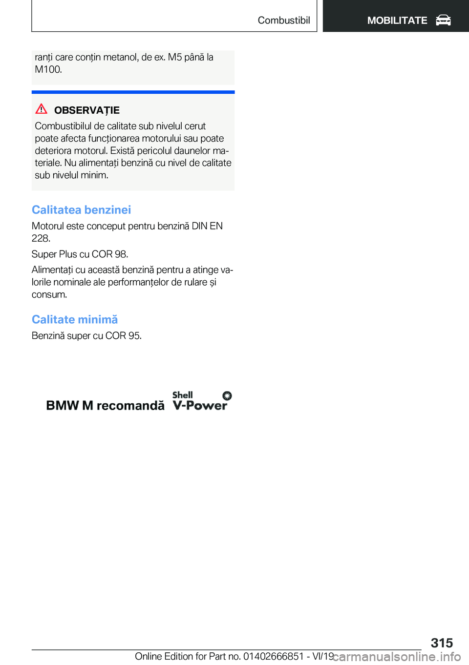 BMW X3 M 2020  Ghiduri De Utilizare (in Romanian) �r�a�n*�i��c�a�r�e��c�o�n*�i�n��m�e�t�a�n�o�l�,��d�e��e�x�.��M�5��p�