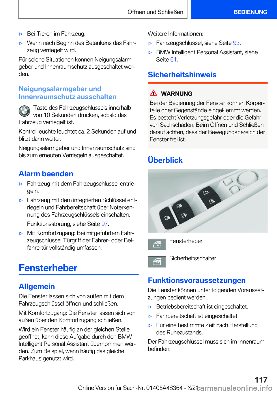 BMW X4 2022  Betriebsanleitungen (in German) x�B�e�i��T�i�e�r�e�n��i�m��F�a�h�r�z�e�u�g�.x�W�e�n�n��n�a�c�h��B�e�g�i�n�n��d�e�s��B�e�t�a�n�k�e�n�s��d�a�s��F�a�h�rj�z�e�u�g��v�e�r�r�i�e�g�e�l�t��w�i�r�d�.
�F�