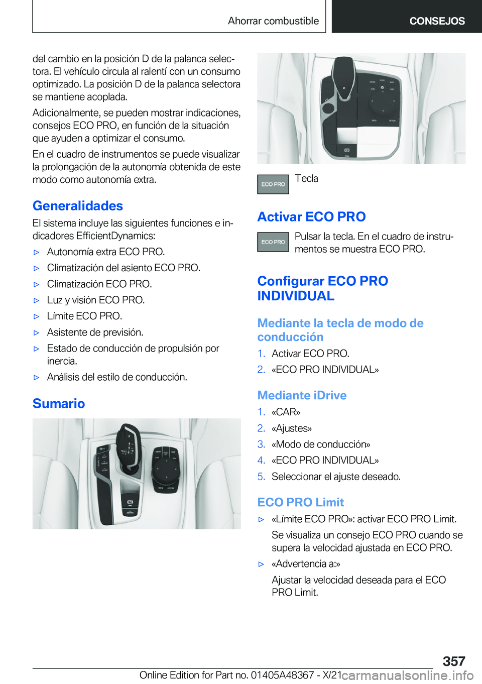 BMW X4 2022  Manuales de Empleo (in Spanish) �d�e�l��c�a�m�b�i�o��e�n��l�a��p�o�s�i�c�i�