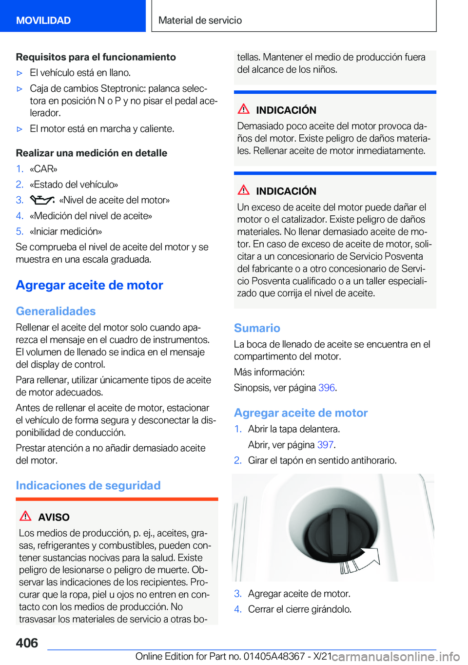 BMW X4 2022  Manuales de Empleo (in Spanish) �R�e�q�u�i�s�i�t�o�s��p�a�r�a��e�l��f�u�n�c�i�o�n�a�m�i�e�n�t�ox�E�l��v�e�h�