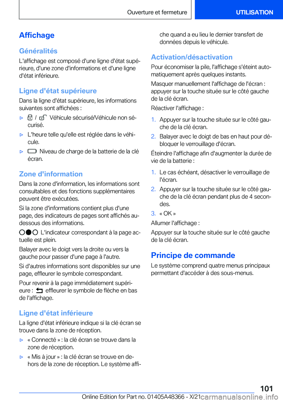 BMW X4 2022  Notices Demploi (in French) �A�f�f�i�c�h�a�g�e
�G�é�n�é�r�a�l�i�t�é�s �L�'�a�f�f�i�c�h�a�g�e��e�s�t��c�o�m�p�o�s�é��d�'�u�n�e��l�i�g�n�e��d�'�é�t�a�t��s�u�p�éj�r�i�e�u�r�e�,��d�'�u�n�e��z�o�n�e��d