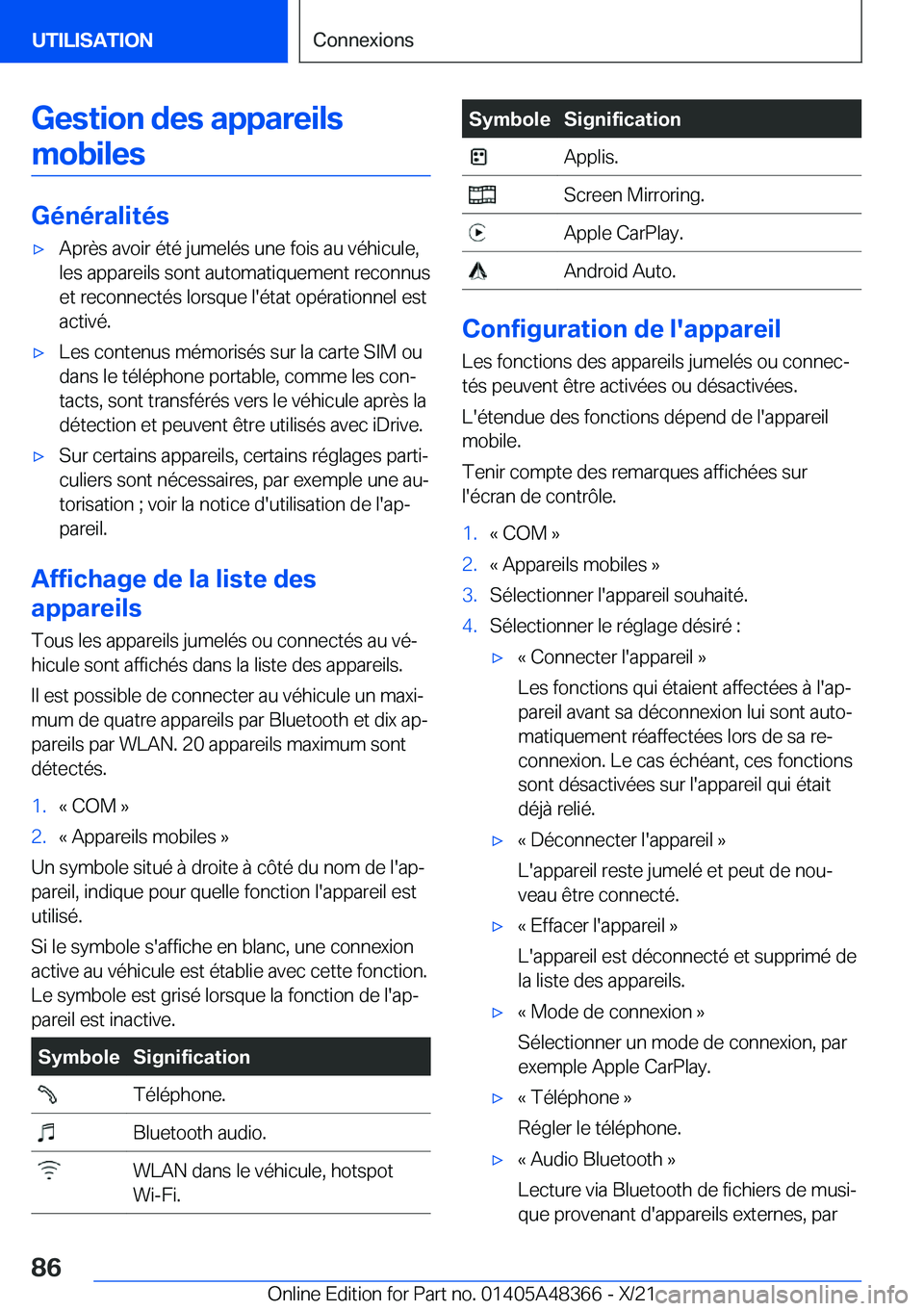 BMW X4 2022  Notices Demploi (in French) �G�e�s�t�i�o�n��d�e�s��a�p�p�a�r�e�i�l�s�m�o�b�i�l�e�s
�G�é�n�é�r�a�l�i�t�é�s
'x�A�p�r�è�s��a�v�o�i�r��é�t�é��j�u�m�e�l�é�s��u�n�e��f�o�i�s��a�u��v�é�h�i�c�u�l�e�,
�l�e�s��a�p�p�