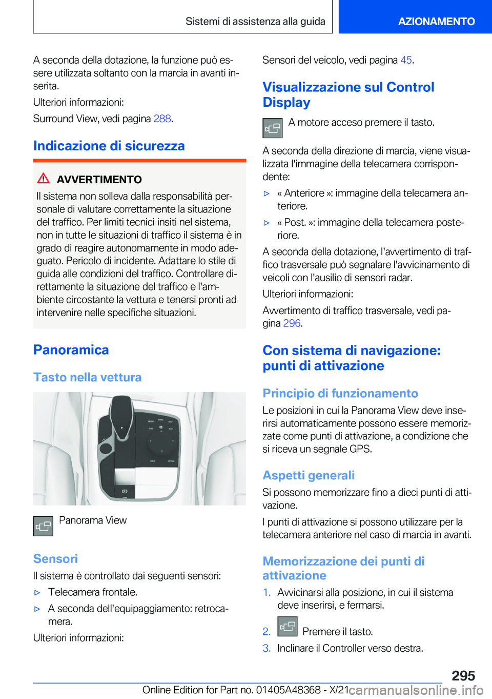 BMW X4 2022  Libretti Di Uso E manutenzione (in Italian) �A��s�e�c�o�n�d�a��d�e�l�l�a��d�o�t�a�z�i�o�n�e�,��l�a��f�u�n�z�i�o�n�e��p�u�