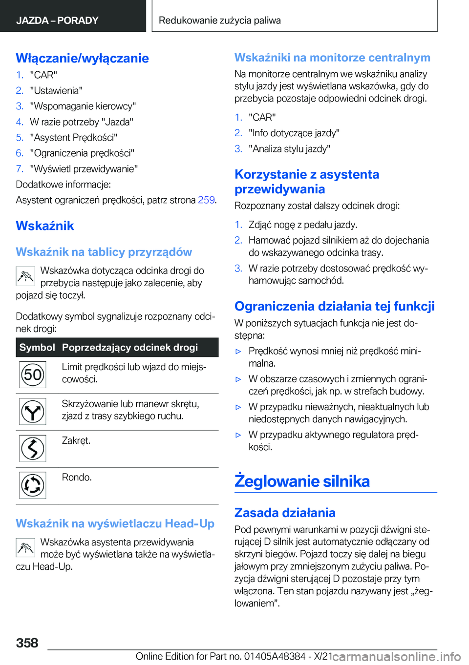 BMW X4 2022  Instrukcja obsługi (in Polish) �W�ł�ą�c�z�a�n�i�e�/�w�y�ł�ą�c�z�a�n�i�e�1�.��C�A�R��2�.��U�s�t�a�w�i�e�n�i�a��3�.��W�s�p�o�m�a�g�a�n�i�e��k�i�e�r�o�w�c�y��4�.�W��r�a�z�i�e��p�o�t�r�z�e�b�y���J�a�z�d�a��5�.��A�s�y�s
