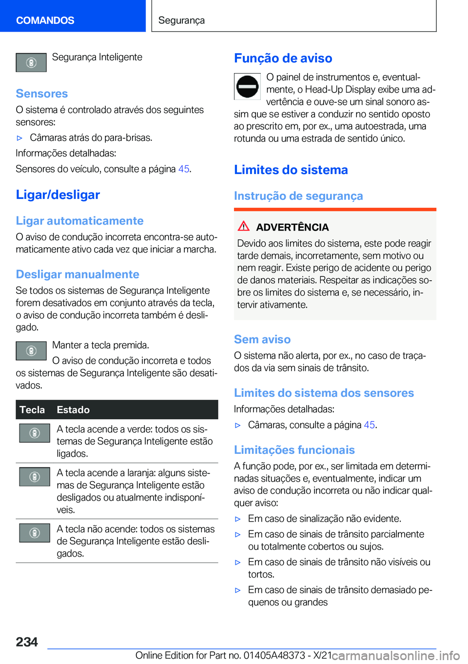 BMW X4 2022  Manual do condutor (in Portuguese) �S�e�g�u�r�a�n�