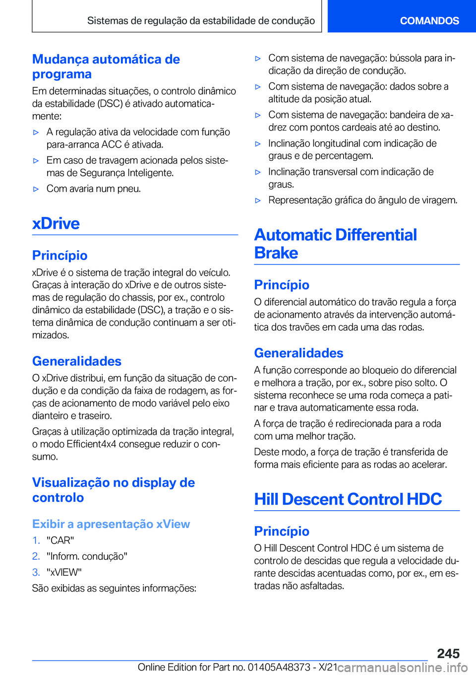 BMW X4 2022  Manual do condutor (in Portuguese) �M�u�d�a�n�