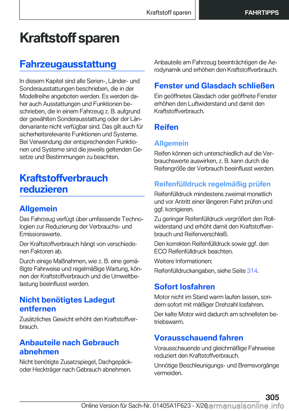 BMW X4 2021  Betriebsanleitungen (in German) �K�r�a�f�t�s�t�o�f�f��s�p�a�r�e�n�F�a�h�r�z�e�u�g�a�u�s�s�t�a�t�t�u�n�g
�I�n��d�i�e�s�e�m��K�a�p�i�t�e�l��s�i�n�d��a�l�l�e��S�e�r�i�e�n�-�,��L�