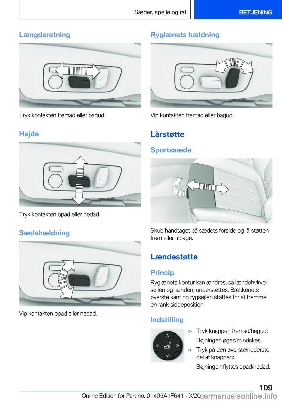 BMW X4 2021  InstruktionsbØger (in Danish) �L�æ�n�g�d�e�r�e�t�n�i�n�g
�T�r�y�k��k�o�n�t�a�k�t�e�n��f�r�e�m�a�d��e�l�l�e�r��b�a�g�u�d�.�H�