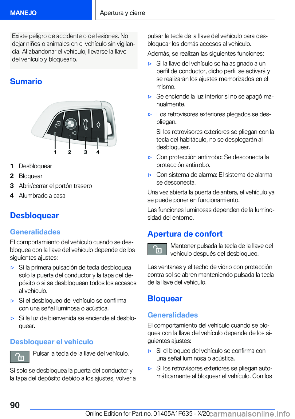 BMW X4 2021  Manuales de Empleo (in Spanish) �E�x�i�s�t�e��p�e�l�i�g�r�o��d�e��a�c�c�i�d�e�n�t�e��o��d�e��l�e�s�i�o�n�e�s�.��N�o
�d�e�j�a�r��n�i�