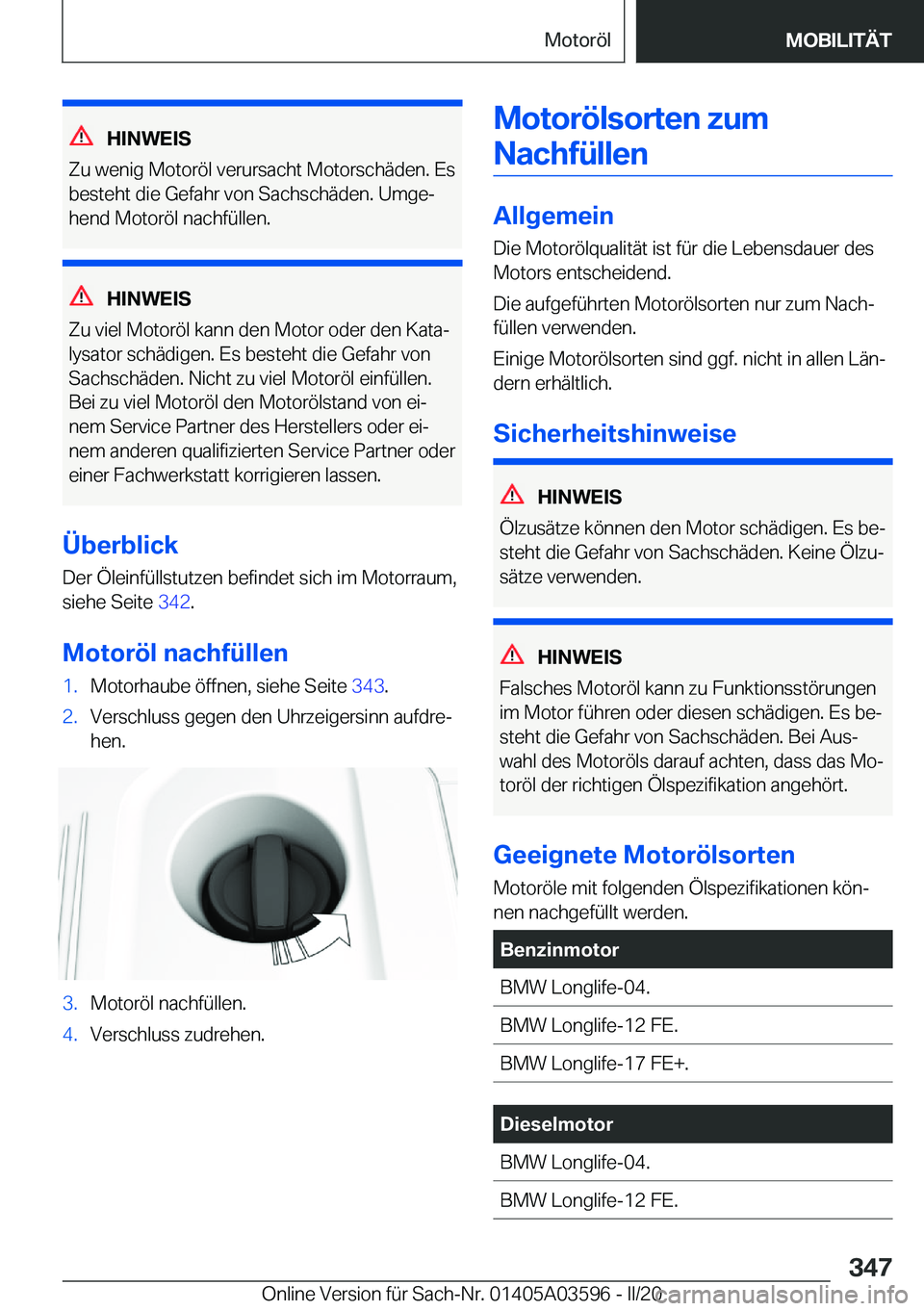 BMW X4 2020  Betriebsanleitungen (in German) �H�I�N�W�E�I�S
�Z�u��w�e�n�i�g��M�o�t�o�r�