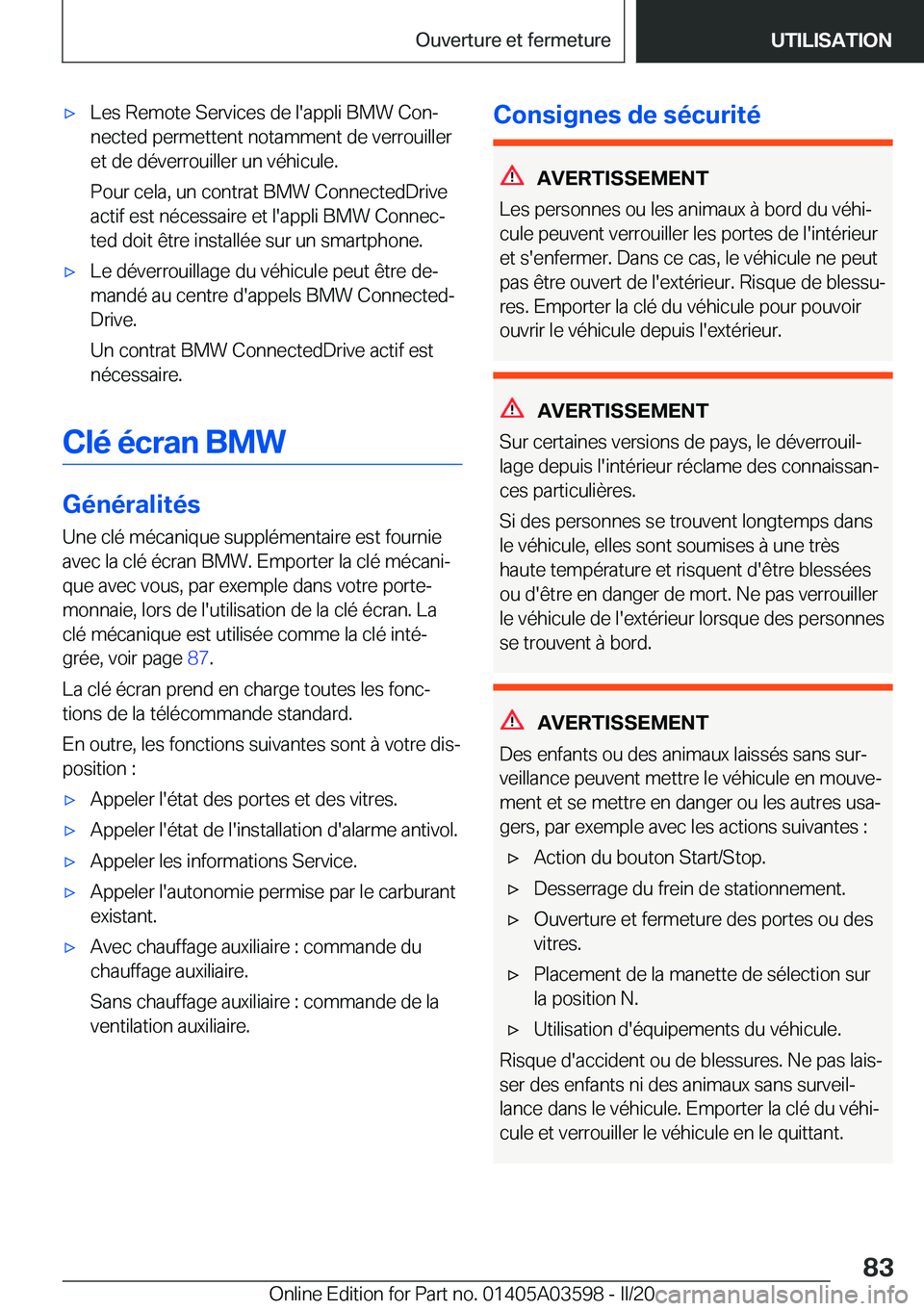 BMW X4 2020  Notices Demploi (in French) 'x�L�e�s��R�e�m�o�t�e��S�e�r�v�i�c�e�s��d�e��l�'�a�p�p�l�i��B�M�W��C�o�nj�n�e�c�t�e�d��p�e�r�m�e�t�t�e�n�t��n�o�t�a�m�m�e�n�t��d�e��v�e�r�r�o�u�i�l�l�e�r�e�t��d�e��d�é�v�e�r�r�o�