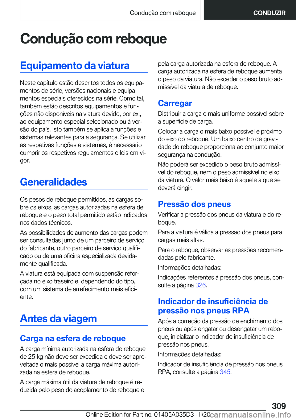 BMW X4 2020  Manual do condutor (in Portuguese) �C�o�n�d�u�