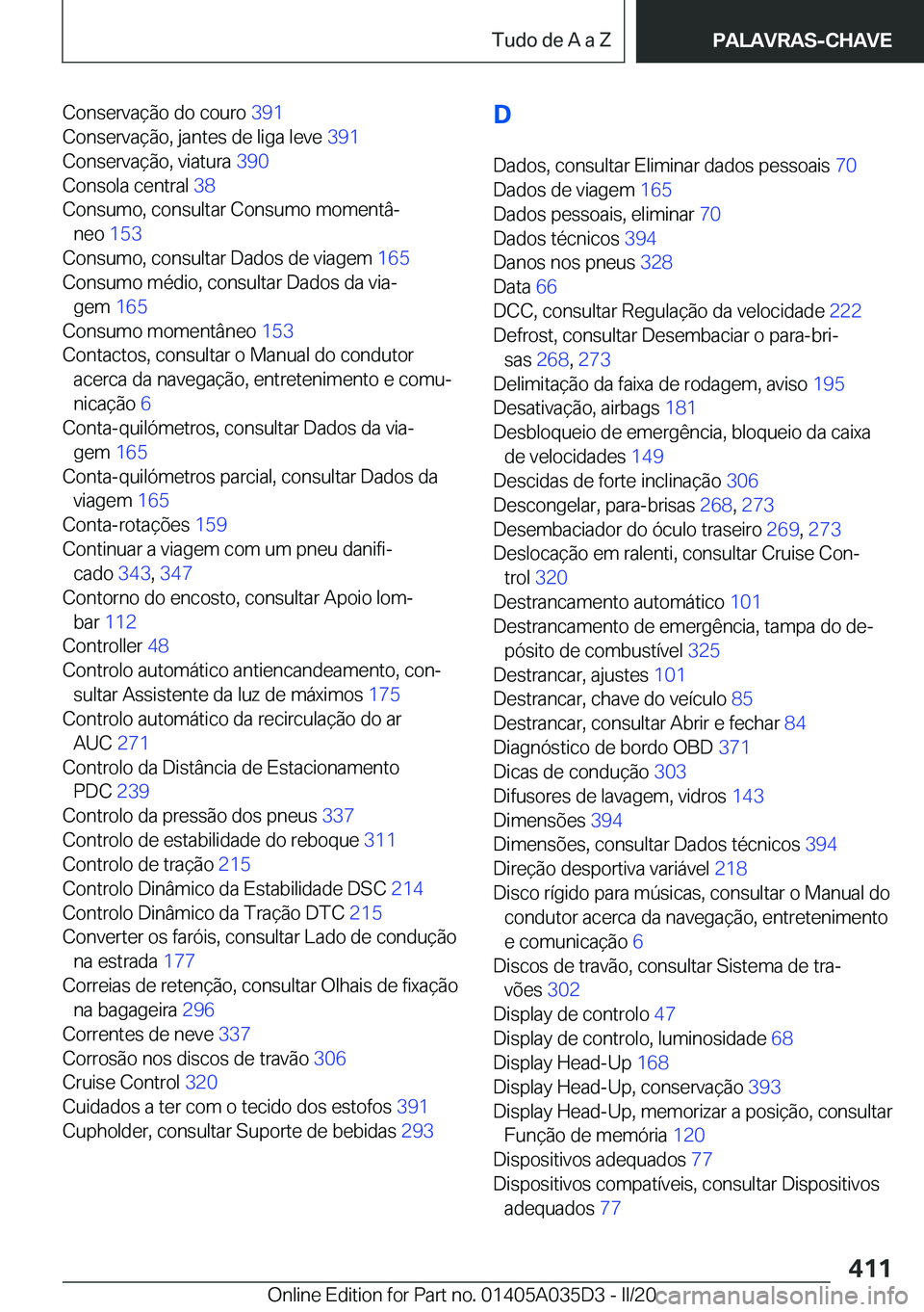 BMW X4 2020  Manual do condutor (in Portuguese) �C�o�n�s�e�r�v�a�