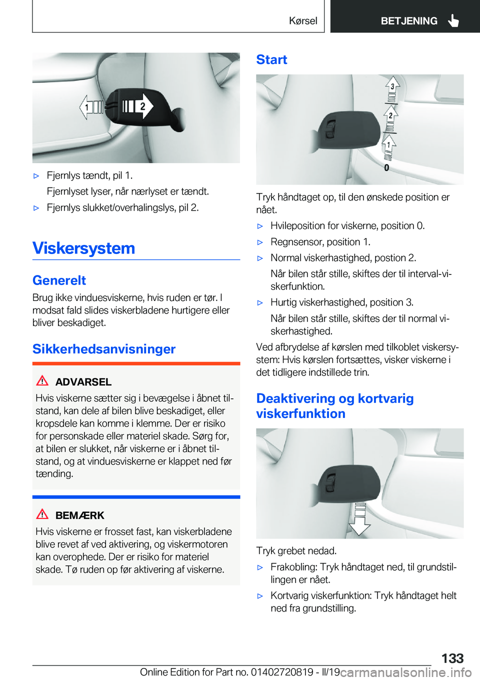BMW X4 2019  InstruktionsbØger (in Danish) 'x�F�j�e�r�n�l�y�s��t�æ�n�d�t�,��p�i�l��1�.
�F�j�e�r�n�l�y�s�e�t��l�y�s�e�r�,��n�å�r��n�æ�r�l�y�s�e�t��e�r��t�æ�n�d�t�.'x�F�j�e�r�n�l�y�s��s�l�u�k�k�e�t�/�o�v�e�r�h�a�l�i�n�g�s�l�
