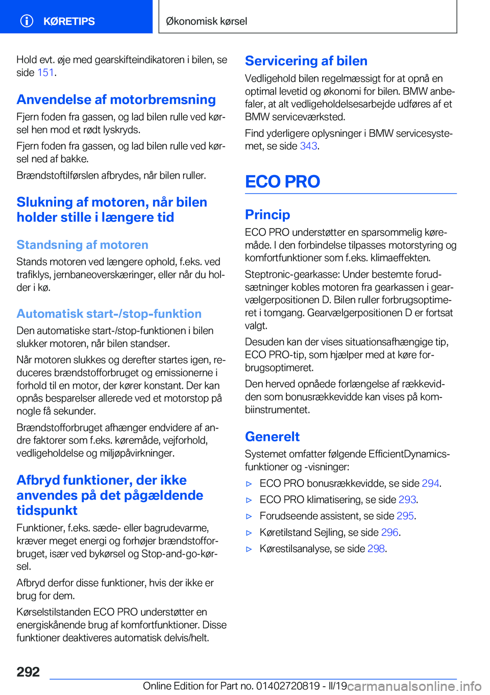 BMW X4 2019  InstruktionsbØger (in Danish) �H�o�l�d��e�v�t�.��