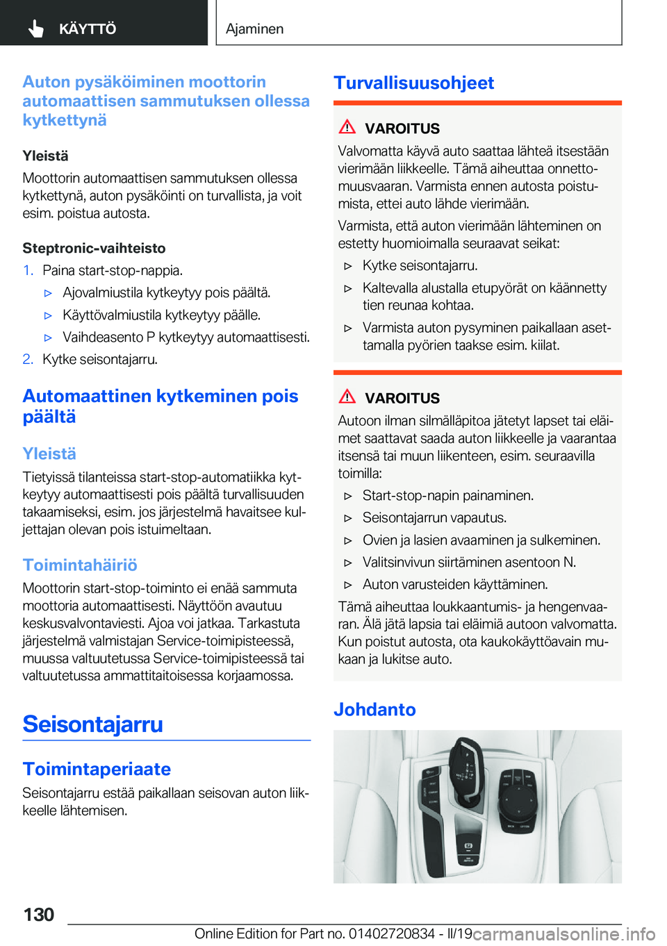 BMW X4 2019  Omistajan Käsikirja (in Finnish) �A�u�t�o�n��p�y�s�