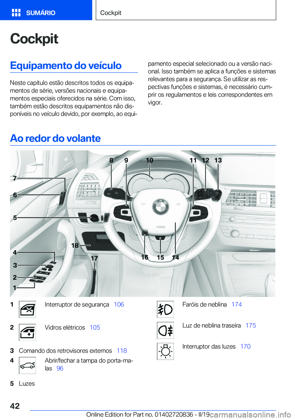 BMW X4 2019  Manual do condutor (in Portuguese) �C�o�c�k�p�i�t�E�q�u�i�p�a�m�e�n�t�o��d�o��v�e�