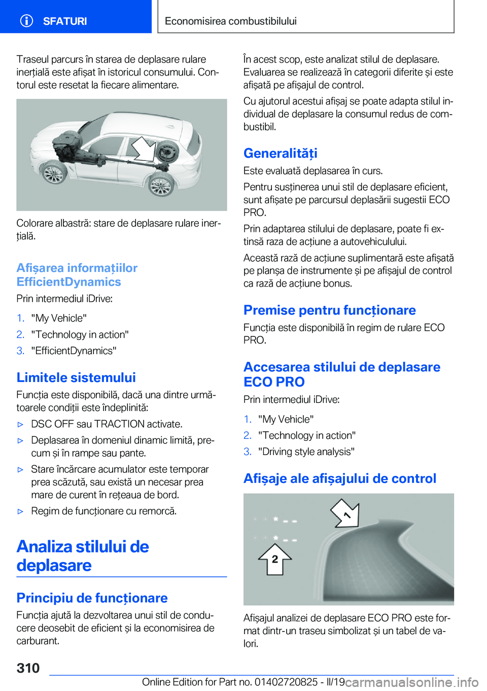 BMW X4 2019  Ghiduri De Utilizare (in Romanian) �T�r�a�s�e�u�l��p�a�r�c�u�r�s��