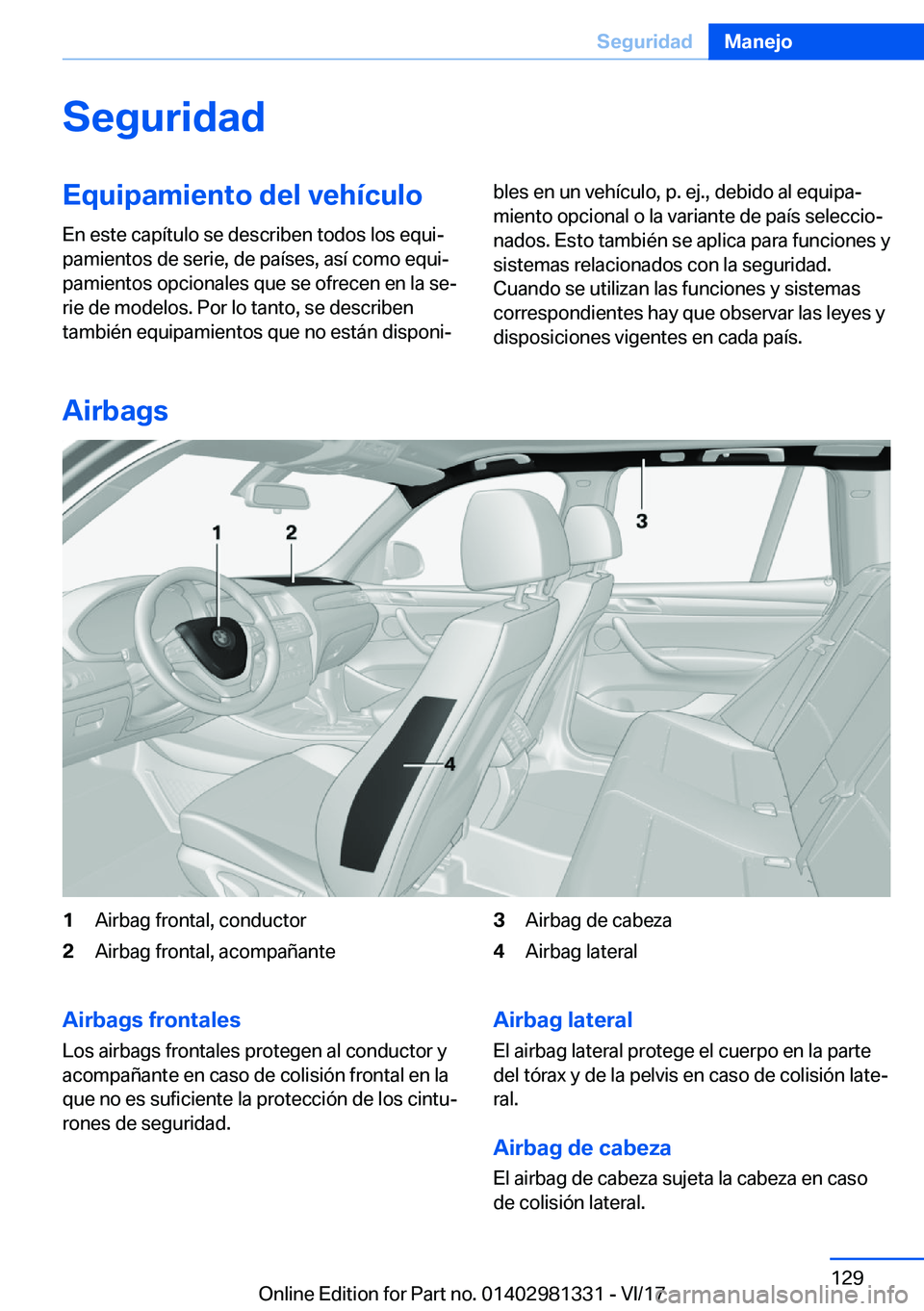 BMW X4 2018  Manuales de Empleo (in Spanish) �S�e�g�u�r�i�d�a�d�E�q�u�i�p�a�m�i�e�n�t�o��d�e�l��v�e�h�
